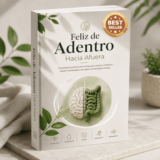 🌿 FELIZ DE ADENTRO HACIA AFUERA - Protocolo de 14 dias para mejorar la salud intestinal y el bienestar mental🧠